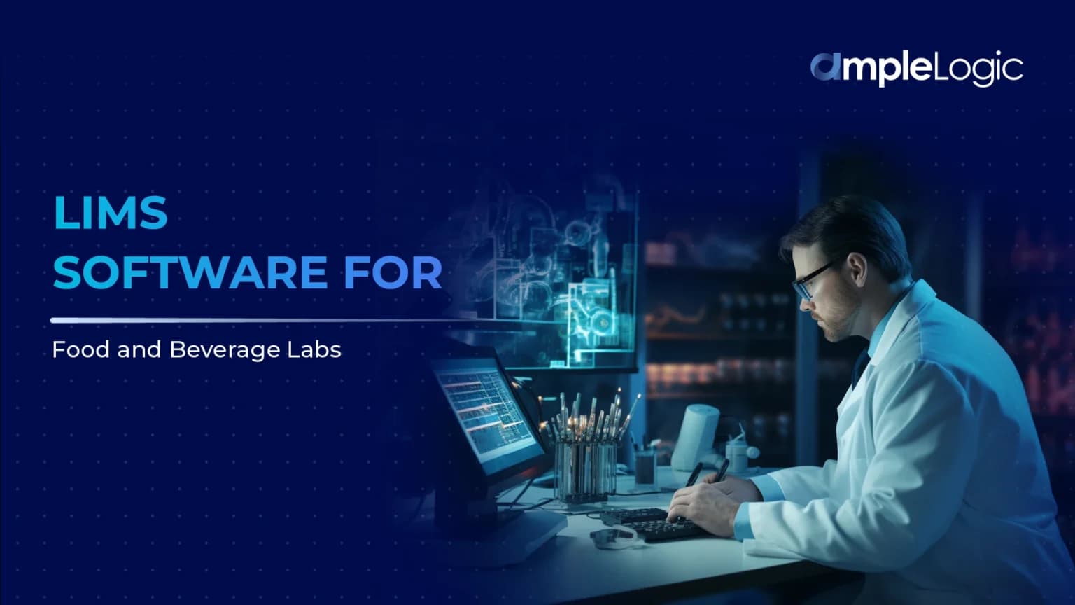 LIMS Software for Food and Beverage Labs