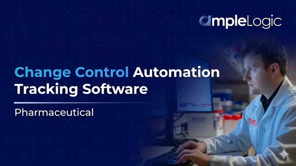 Change Control Automation Tracking Software Pharmaceutical