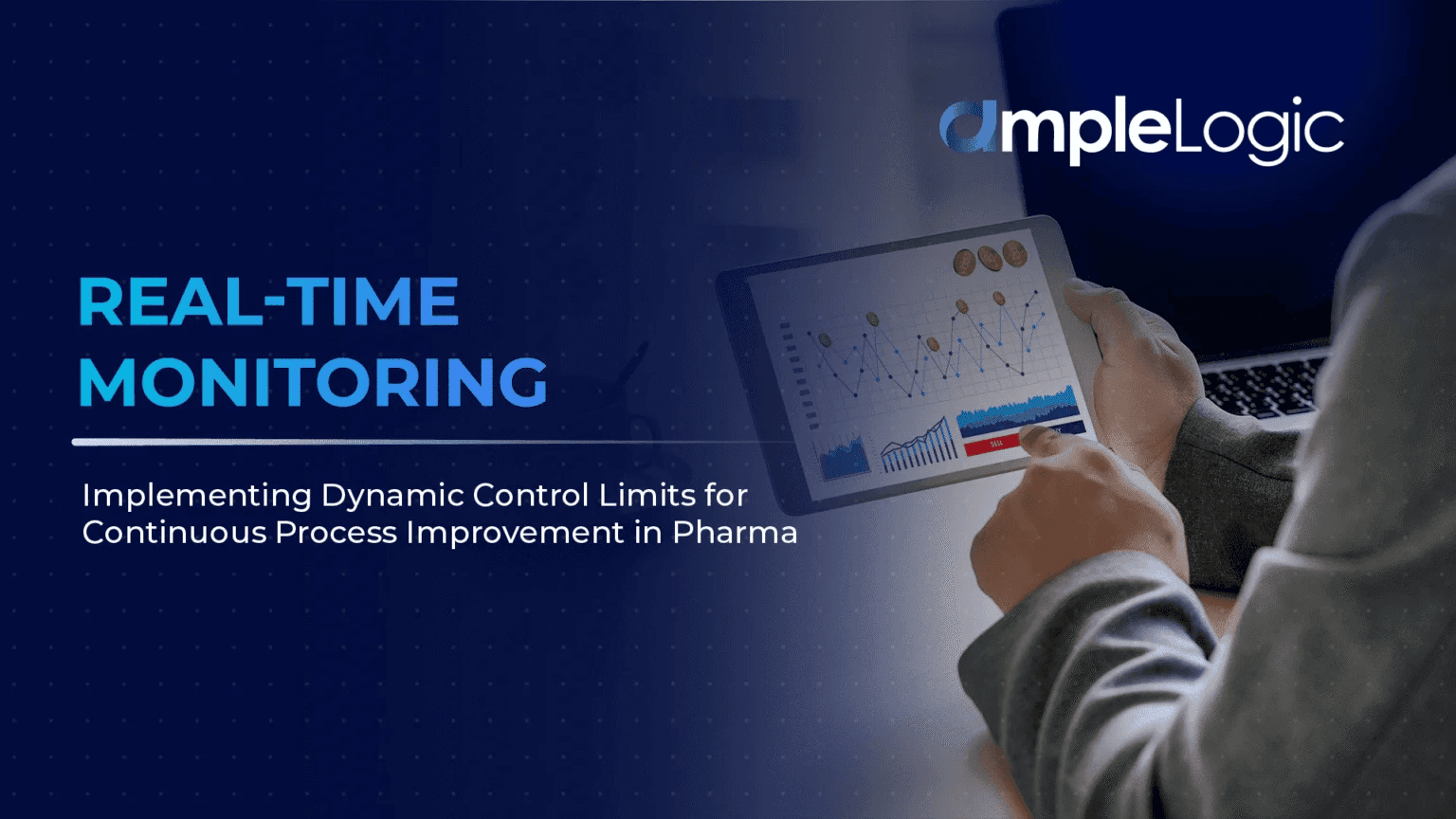 Real-Time Monitoring: Implementing Dynamic Control Limits for Continuous Process Improvement in Pharma