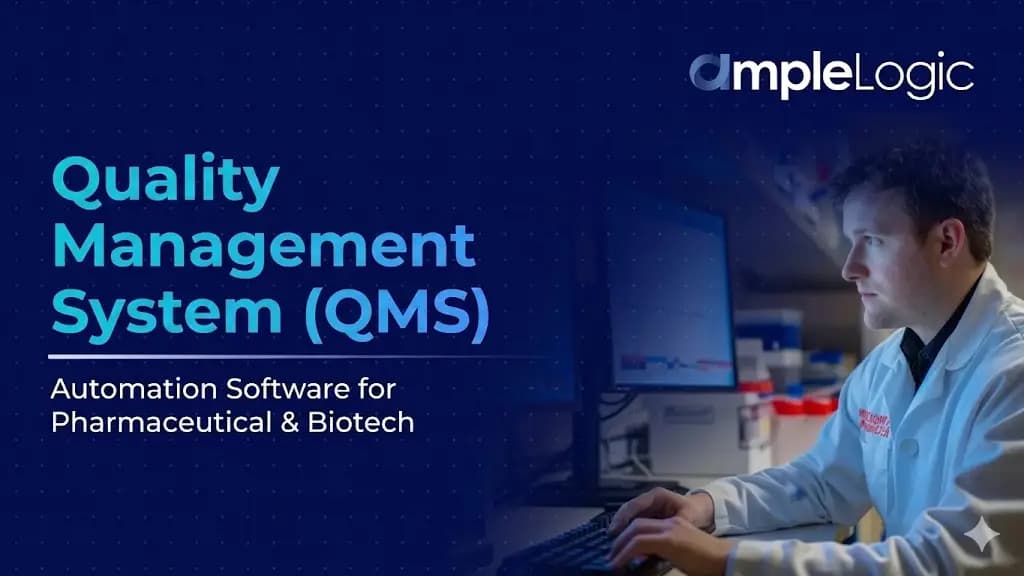 Quality Management System (QMS) Automation Software Pharmaceutical Biotech