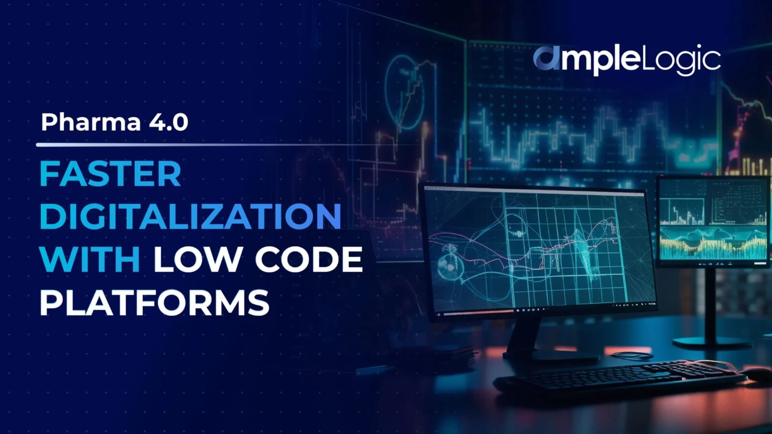 Pharma 4.0: Faster Digitalization with Low Code Platforms