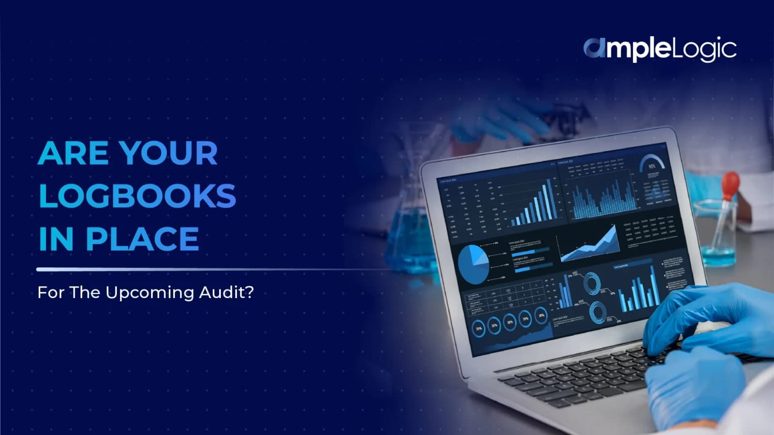 您的日志准备好用于即将进行的审核吗?