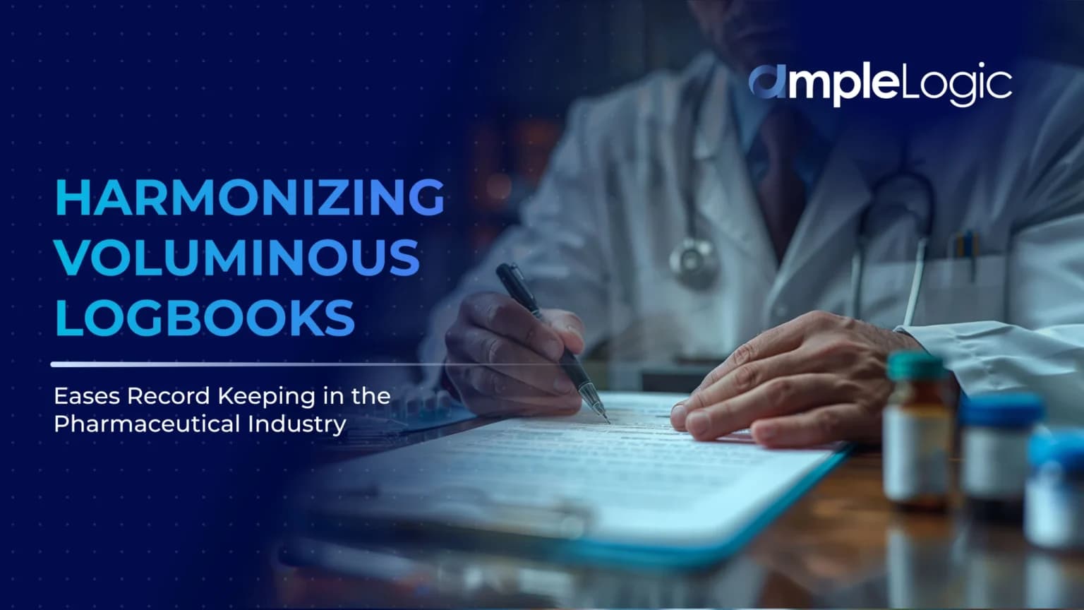 Harmonizing Voluminous Logbooks eases Record Keeping in the Pharmaceutical Industry