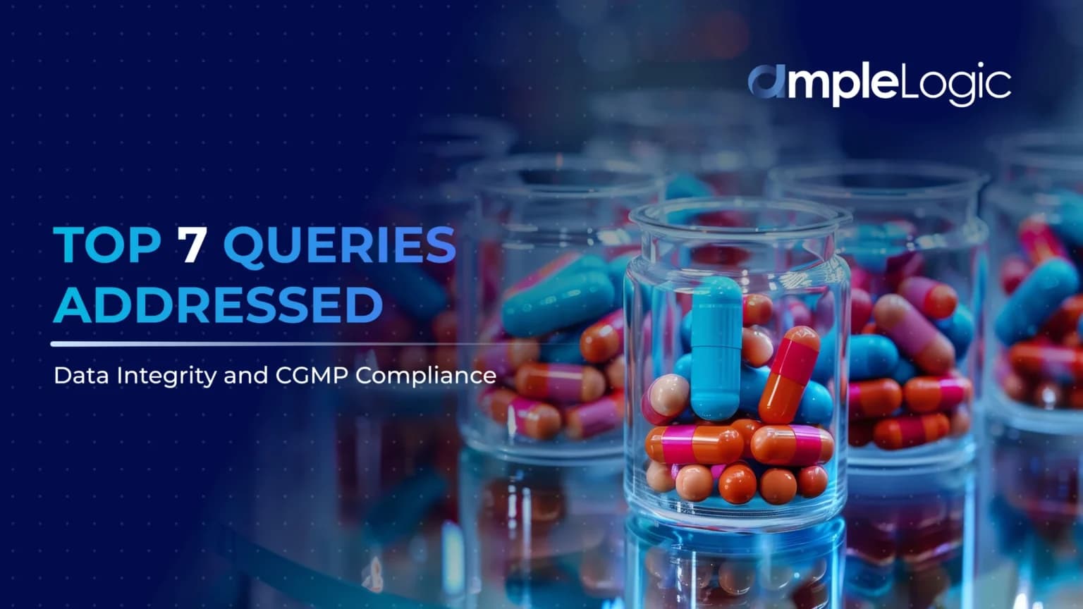 Die sieben am häufigsten beantworteten Fragen: Datenintegrität und CGMP-Compliance