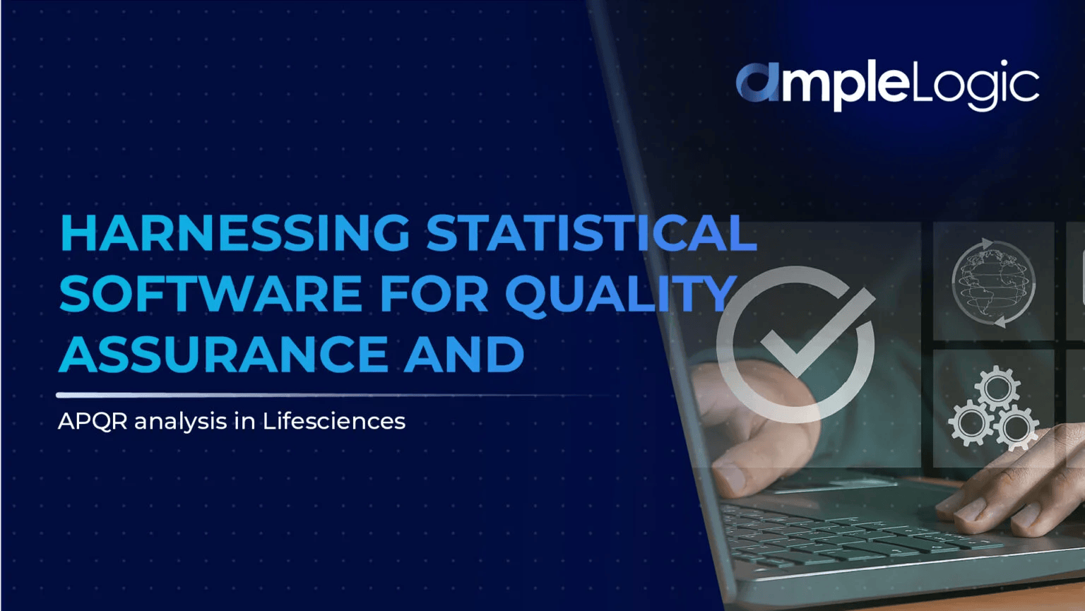 Harnessing Statistical Software for Quality Assurance and APQR analysis ...